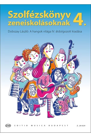 Dobszay László: Szolfézskönyv zeneiskolásoknak 4. (Z. 20 029)