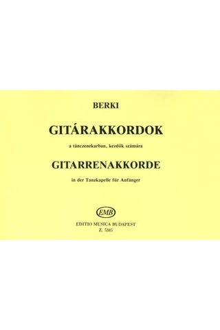 Berki Géza: Gitárakkordok a tánczenekarban, kezdők számára