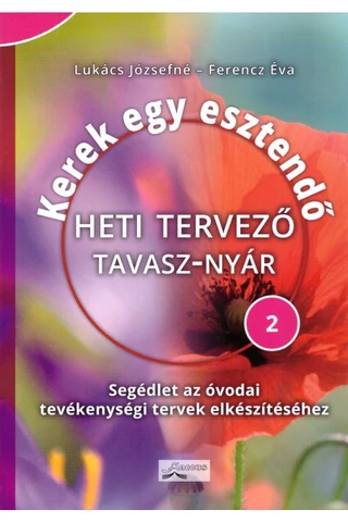 Kerek egy esztendő - Heti tervező TAVASZ–NYÁR