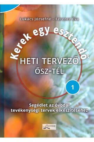 Kerek egy esztendő - Heti tervező ŐSZ–TÉL