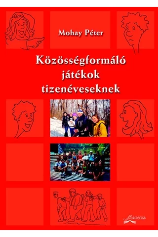 Közösségformáló játékok tizenéveseknek