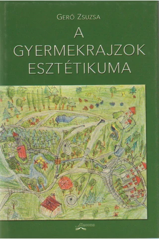 A gyermekrajzok esztétikuma