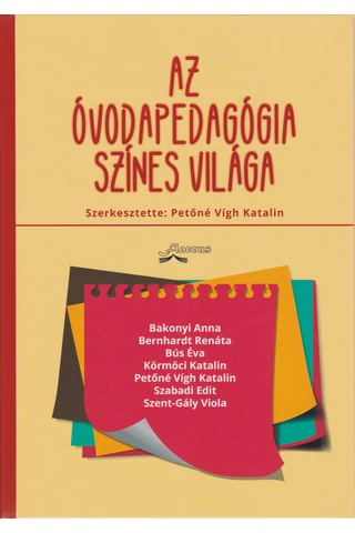 Az óvodapedagógia színes világa