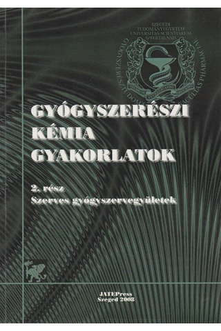 Gyógyszerészi kémia gyakorlatok II. rész 
