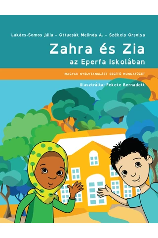 Zahra és Zia az Eperfa iskolában