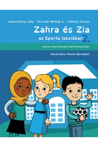 Zahra és Zia az Eperfa iskolában 2.