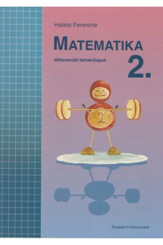 Matematika 2. differenciált felmérőlapok (KT-0728)