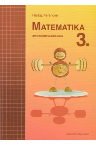 Matematika 3. differenciált felmérőlapok (KT-0729)