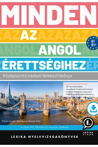 Minden az angol érettségihez -Középszintű írásbeli felkészítőkönyv