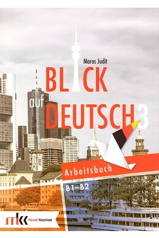 Blick auf Deutsch 3 Arbeitsbuch B1-B2 (MK-0943/M)