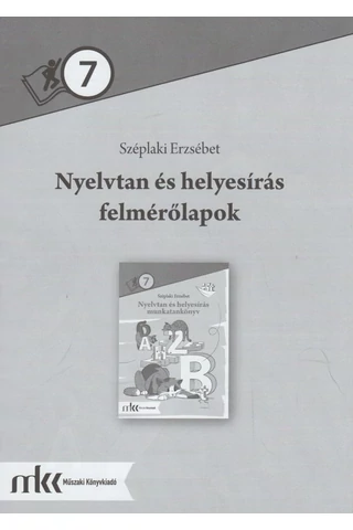 Nyelvtan és helyesírás felmérőlapok 7. (MK-2476/F)