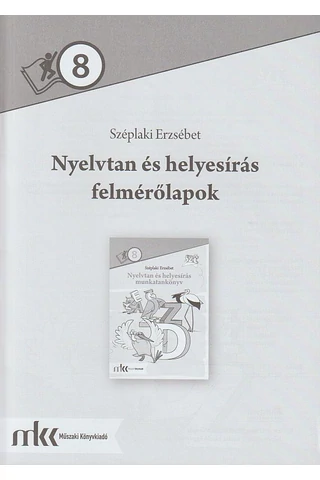 Nyelvtan és helyesírás felmérőlapok 8. (MK-2479/F)