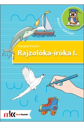 Rajzolóka-íróka I. (MK-2904)
