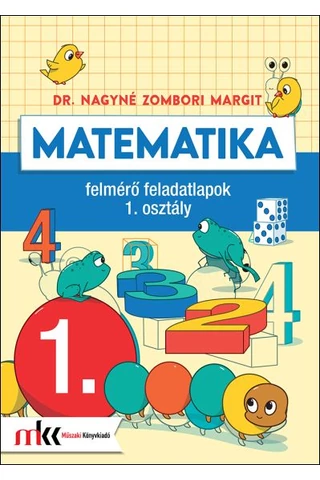 Matematika felmérő feladatlapok 1. osztály (MK-4141)