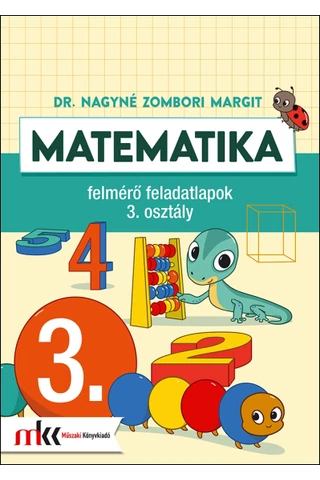 Matematika felmérő feladatlapok 3. osztály (MK-4143)