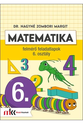 Matematika felmérő feladatlapok 6. osztály (MK-4146)