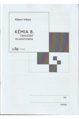 Kémia 7. támazáró feladatsorok (MK-4479-1)