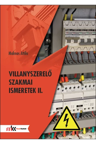 Villanyszerelő szakmai ismeretek II. (MK-5306)
