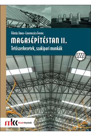 Magasépítéstan II. (MK-5623)