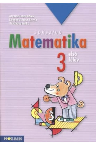 Sokszínű matematika 3. Első félév (MS-1731)