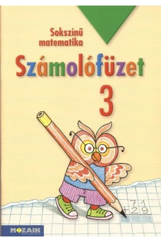 Sokszínű matematika 3. Számolófüzet (MS-1733)