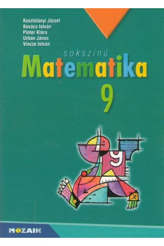 Sokszínű Matematika 9. (MS-2309U)