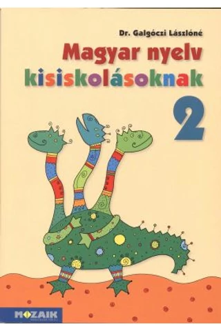 Magyar nyelv kisiskolásoknak 2. (MS-2601U)