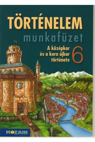 Történelem 6. munkafüzet (MS-2856V)