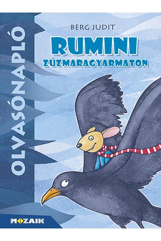 Olvasónapló - Berg Judit: Rumini Zúzmaragyarmaton (MS-1468)