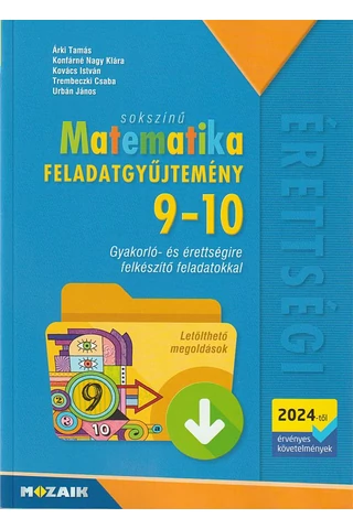 Sokszínű Matematika 9-10. feladatgyűjtemény 2024-től érvényes  (MS-3361)