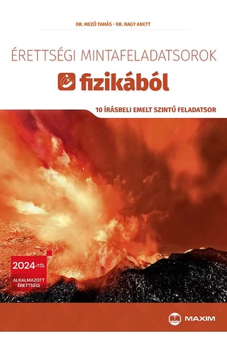 Érettségi mintafeladatsorok fizikából (MX-1970) 2024-től alkalmazott érettségi