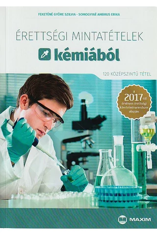 Érettségi mintatételek kémiából - 120 középszintű tétel (MX-1133)