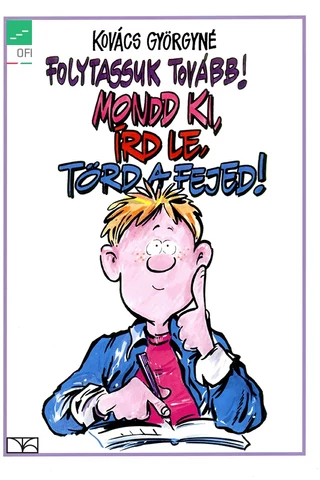 Folytassuk tovább! Mondd ki, írd le, törd a fejed! (NT-98504/MT) 