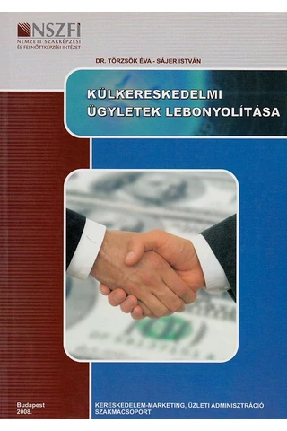 Külkereskedelmi ügyletek lebonyolítása (NS-317006806004-3)