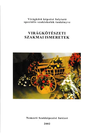 Virágkötészeti szakmai ismeretek (NS-SP-VK)