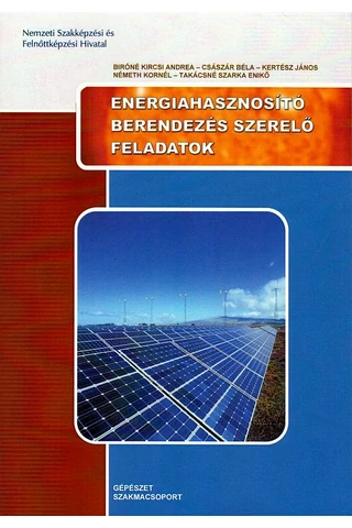 Energiahasznosító berendezés szerelő feladatok (NS 095 010506 001-3)