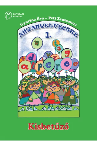 Anyanyelvecske 1. Kisbetűző (AP-010215)