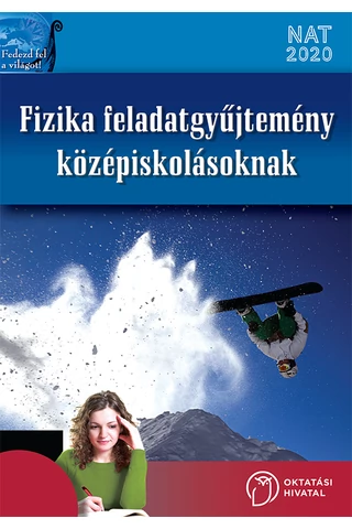 Fizika feladatgyűjtemény középiskolásoknak (OH-FIZ910GY)