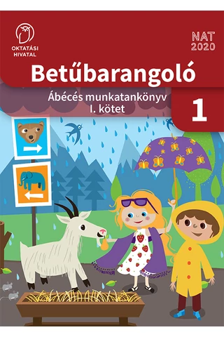 Betűbarangoló Ábécés olvasókönyv I.kötet 1. osztály (OH-MIR01TA/I)