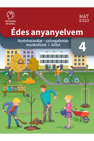 Édes anyanyelvem 4. munkatankönyv I. kötet (OH-MNY04MA/I)