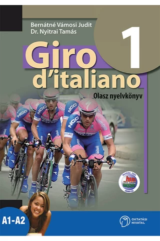 Giro d'italiano 1 - Olasz nyelvkönyv (OH-OLA09T)
