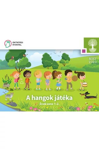 A hangok játéka. Ének-zene 1-2. (OH-SNE-ENZ01T)