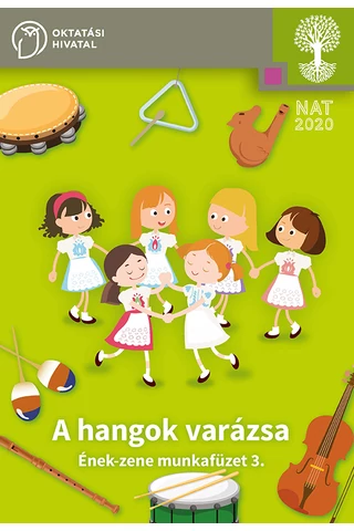 A hangok varázsa. Ének-zene 3. munkafüzet (OH-SNE-ENZ03M)