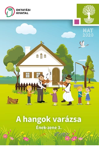 A hangok varázsa. Ének-zene 3.(OH-SNE-ENZ03T)