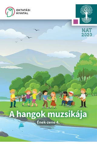 A hangok muzsikája. Ének-zene 4.(OH-SNE-ENZ04T)