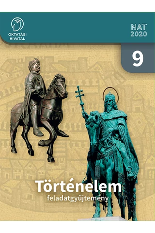 Történelem 9. feladatgyűjtemény  (OH-TOR09MAB)