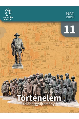 Történelem 11. feladatgyűjtemény  (OH-TOR11MAB)