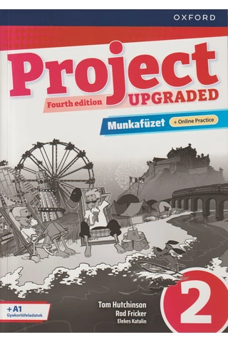 Project 2. Fourth Edition UPGRADED munkafüzet + Online Practice  (OX-4135238)