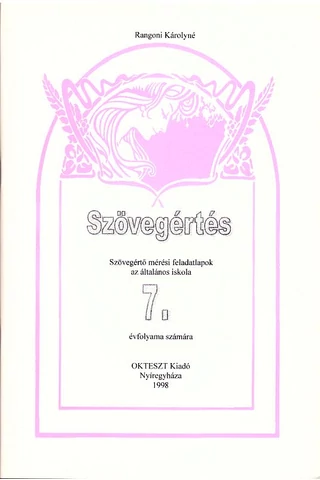 Szövegértés - Szövegértő mérési feladatlapok 7.osztály