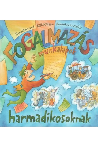 Fogalmazás munkalapok 3.o.